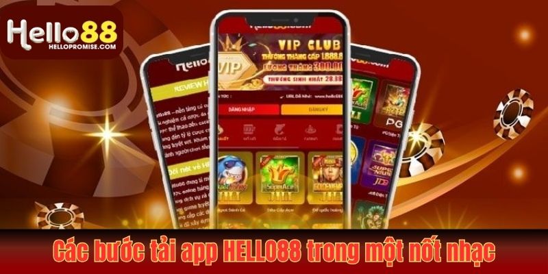 Các bước tải app Hello88 trong một nốt nhạc