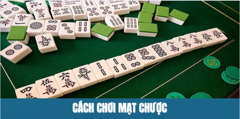 Cách chơi mạt chược